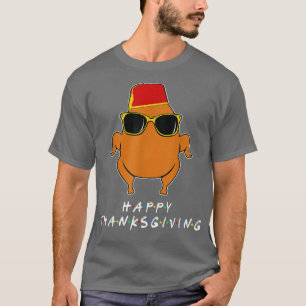 T-shirt Thanksgiving For Friends Funny Turkey