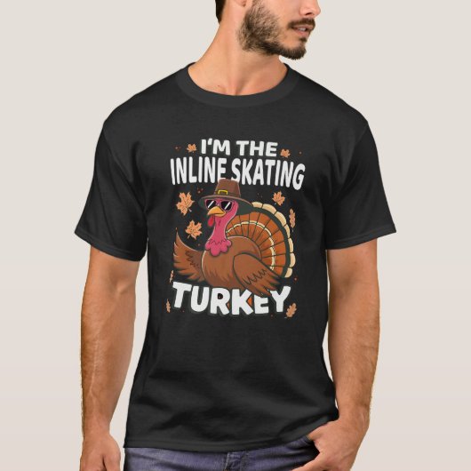 T-shirt Thanksgiving I m The Inline Skating Turkey Family (Devant)
