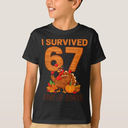 T-shirt Thanksgiving I Survived 67 Days Of School Teacher  (Devant)