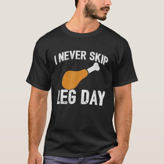 T-shirt Thanksgiving Meme Jamais Sauter Jour de la Jambe D (Devant)