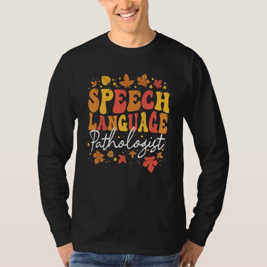 T-shirt Thanksgiving Speech Therapy Fall Speech Language P (Devant)