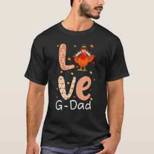 T-shirt Thanksgiving Theme Love G Papa Happy Turquie Day T