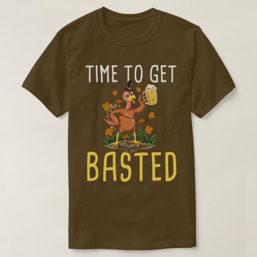 T-shirt Thanksgiving Time To Get Based Turkey (Design devant)