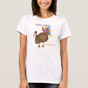 T-shirt Thanksgiving Turkey Feathers Gobble Gobble Gobble