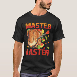 T-shirt Thanksgiving Turquie Day Master Baster Family Dinn