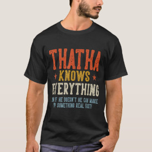 T-shirt Thatha sait tout la fête des pères rétro vintage
