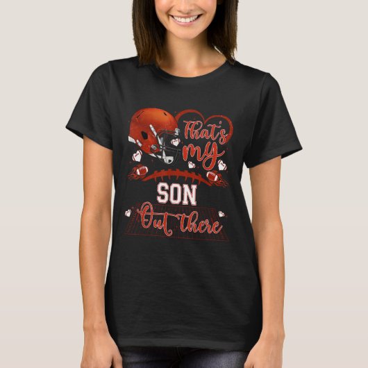 T-shirt That's My Son Out There Funny Football Mom Mama Da (Devant)