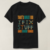 T-shirt That's What (Design devant)