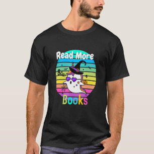 T-shirt That's What I Do I Read Books And I Know Many Thin