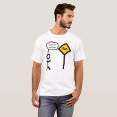 T-shirt that'snotagoodsign (Devant entier)