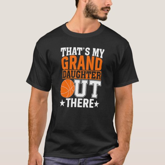 T-shirt Thatu2019s Ma petite-fille dehors Basketball G (Devant)