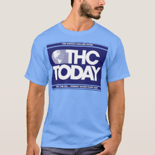 T-SHIRT THC AUJOURD'HUI