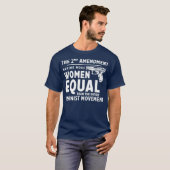 T-shirt The 2nd Amendment Making Women Equal (Devant entier)