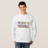 T-shirt The best is possible  (Devant entier)