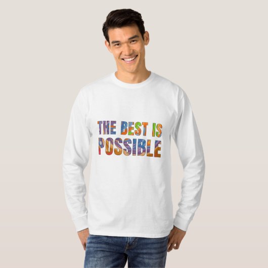 T-shirt The best is possible  (Devant entier)