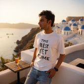 T-shirt The Best Is Yet To Come