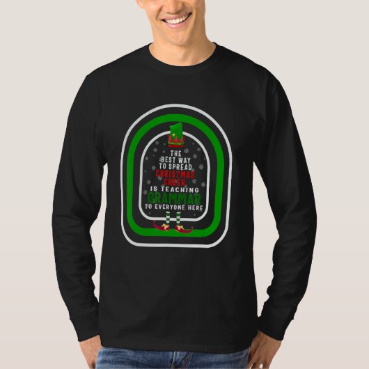 T-shirt The Best Way To Spread Christmas Cheer Is Teaching (Devant)
