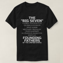 The Big Seven Founding Fathers 