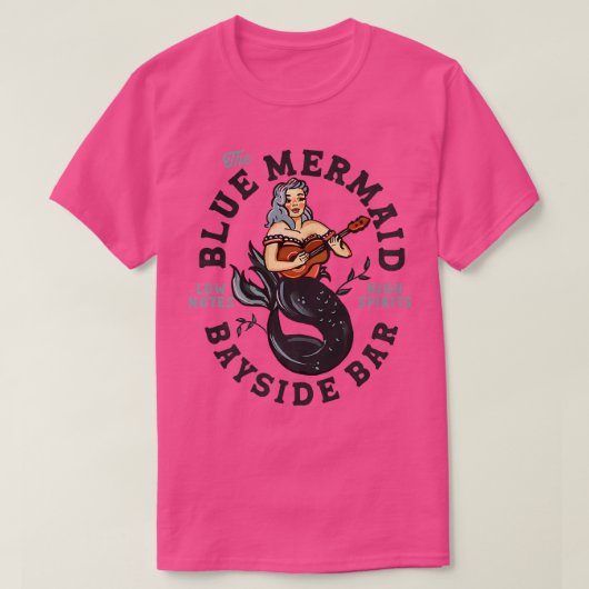 T-shirt The Blue Mermaid Bayside Bar Low Notes, High Spiri (Design devant)