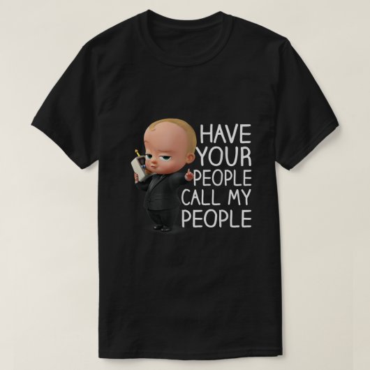 T-shirt The Boss Baby Call My People (Design devant)
