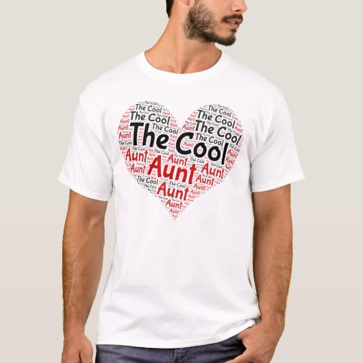 T-shirt The Cool Aunt, Best Aunt Ever Heart Word Cloud. (Devant)