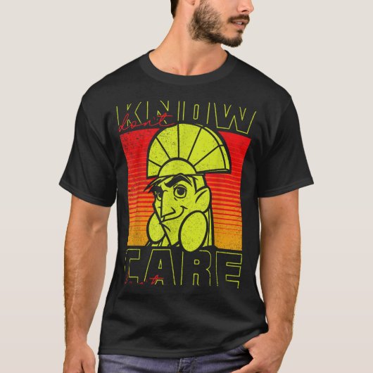 T-shirt The Emperor's New Groove Kuzco Don't Know Don't Ca (Devant)