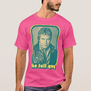 T-shirt The Fall Guy 80s TV Retro Design