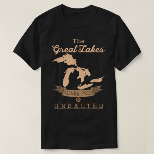 T-shirt The Great Lakes Shark Free Unsalted Michigan Gift (Design devant)