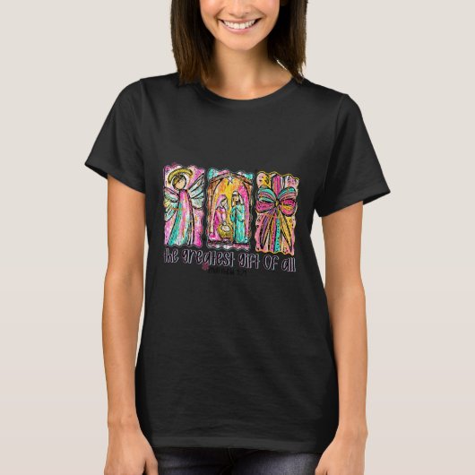 T-shirt The Greatest Gift For All Christmas Nativity Jesus (Devant)