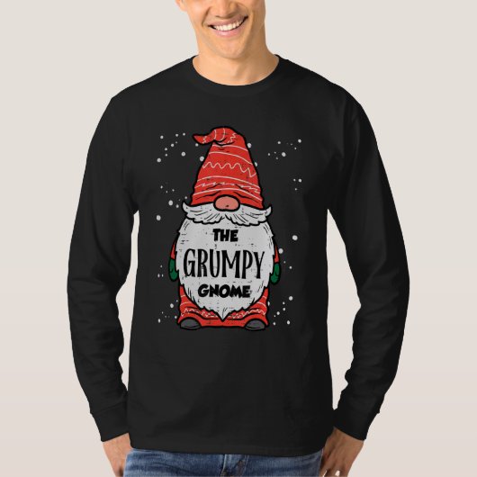 T-shirt The Grumpy Gnome Xmas Matching Christmas For Famil (Devant)