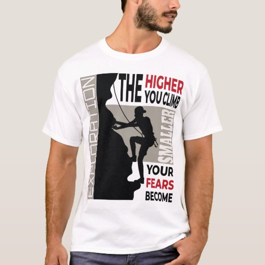 T-shirt The Higher You Climb – Adventure & Motivation Desi (Devant)