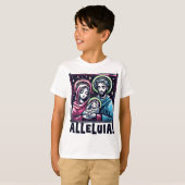 T-shirt The Holy Family: ALLELUIA! (Devant entier)