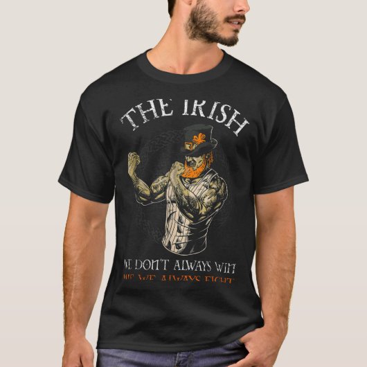T-shirt The Irish We Don't Always Win But We Always Fight (Devant)