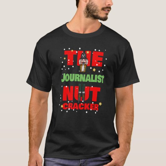 T-shirt The Journalist Nutcracker Christmas Journalist (Devant)