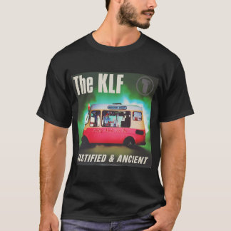 T-shirt The Klf THE KLF JUSTIFIÉ ET ANCIEN