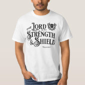T-shirt The Lord is My Strength Royalty Scripture (Devant)