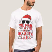 T-shirt The Man, The Myth, The Grandpa Claus | Funny Chris (Devant)