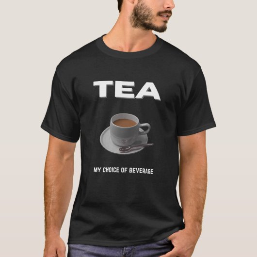 T-shirt Thé mon choix de boisson (Devant)