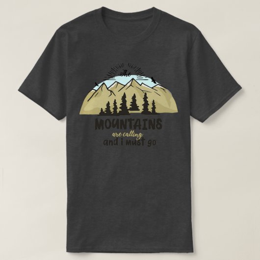 T-shirt The Mountains Are Calling 3 (Design devant)