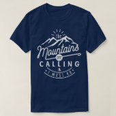 T-shirt The Mountains Are Calling And I Must Go (Design devant)