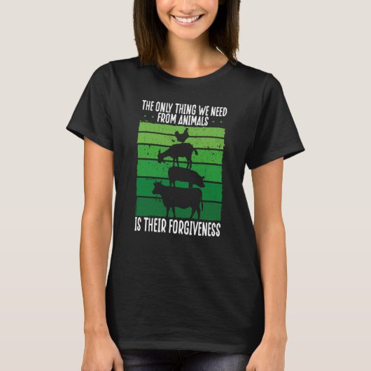 T-shirt The Only Thing We Need From Animals (Devant)