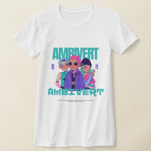 T-shirt The Origin of the Word “Ambivert” (Poser)