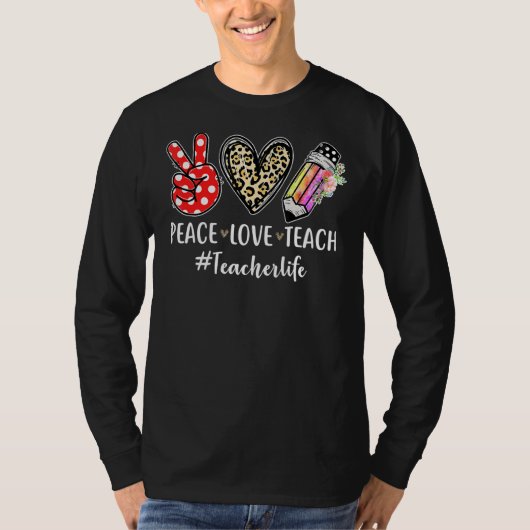 T-shirt The Peace Love Teach (Devant)