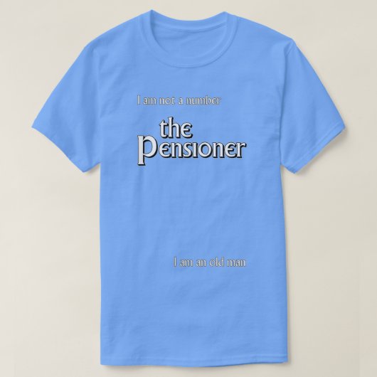 T-shirt The Pensioner (Design devant)