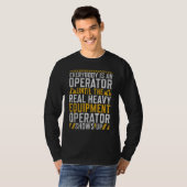 T-shirt The Real Operator   Construction Workers & Constru (Devant entier)