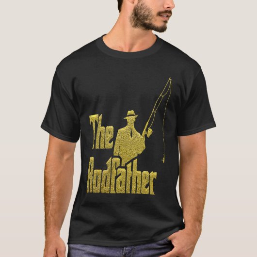 T-shirt The Rod Father  Quote For Fisherman (Devant)