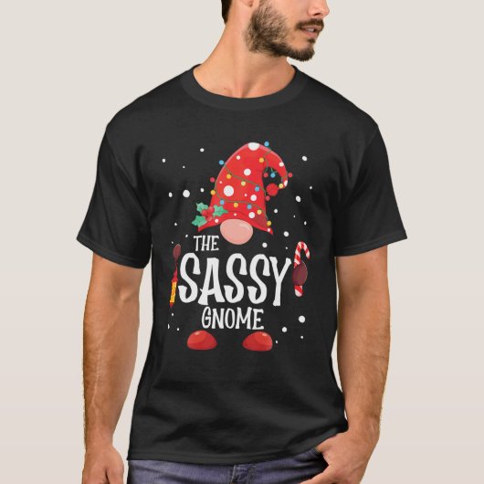 T-shirt The Sassy Gnome Matching Family Christmas Gnome Pa (Devant)