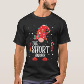 T-shirt The Short Gnome Matching Family Christmas Gnome (Devant)