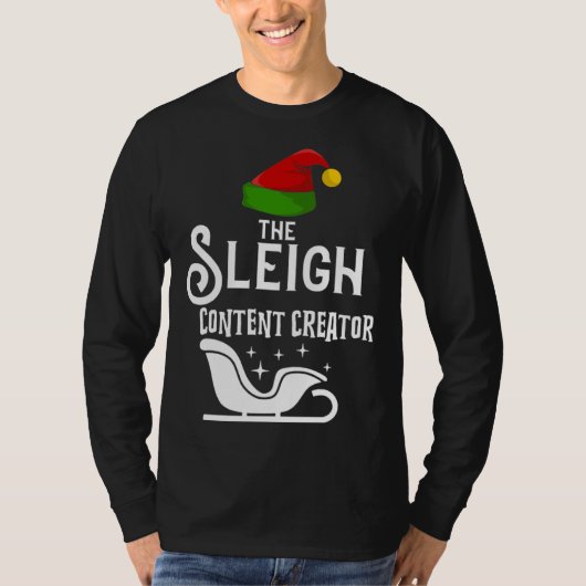 T-shirt The Sleigh Content Creator Christmas Holidays  Wor (Devant)