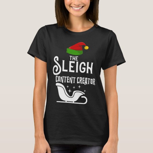 T-shirt The Sleigh Content Creator Christmas Holidays  Wor (Devant)